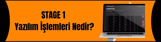 Stage 1 Yazılım İşlemleri ne işe yarar? Stage 1 Yazılım İşlemleri ne işe yarar?