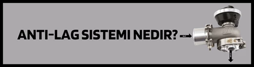 Anti-lag sistemi nedir ve çalışma mantığı nasıldır? Anti-lag sistemi nedir ve çalışma mantığı nasıldır?