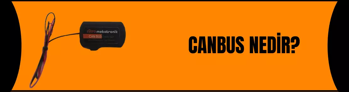 CAN BUS SİSTEMİ NEDİR?