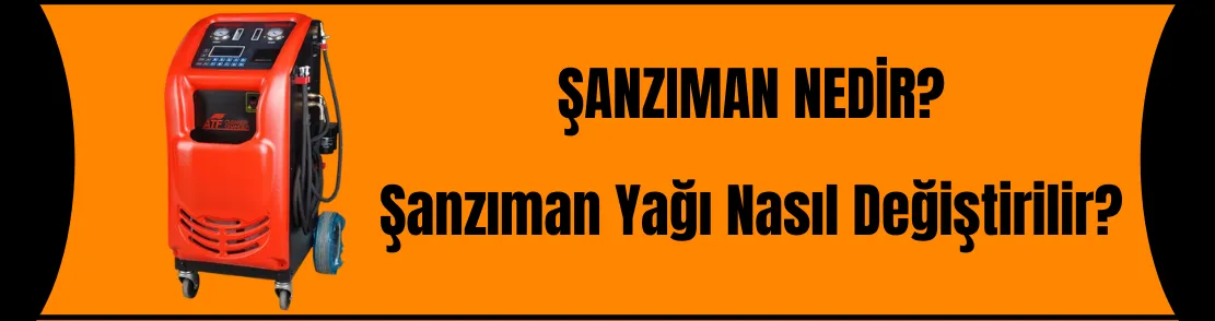 Şanzıman Nedir?