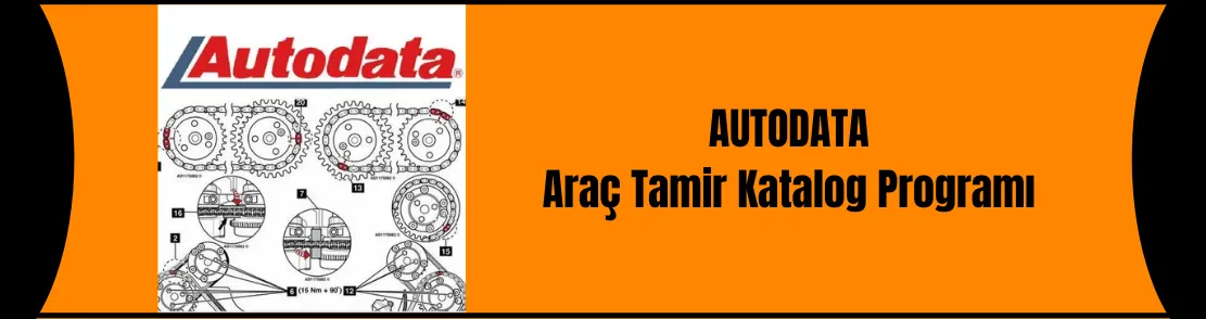 Autodata Araç Tamir Katalog Programı
