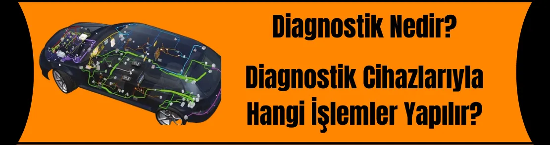 Diagnostik Ne Demektir? 