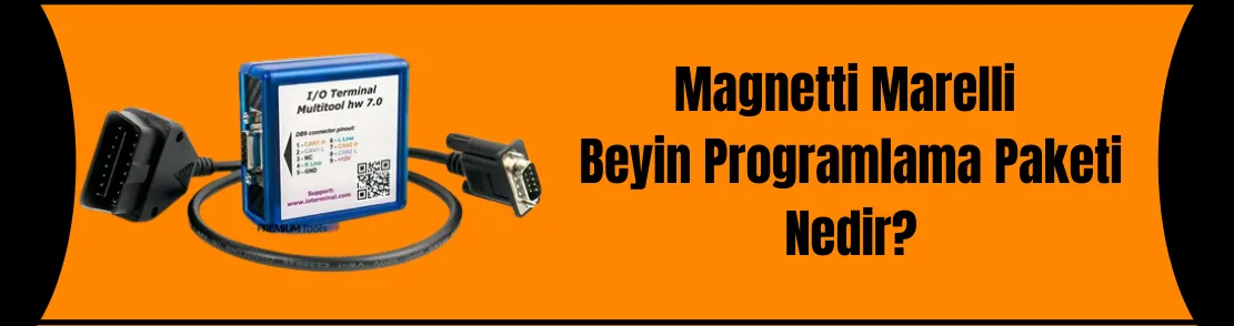 Magnetti Marelli Beyin Programlama Paketi Nedir?