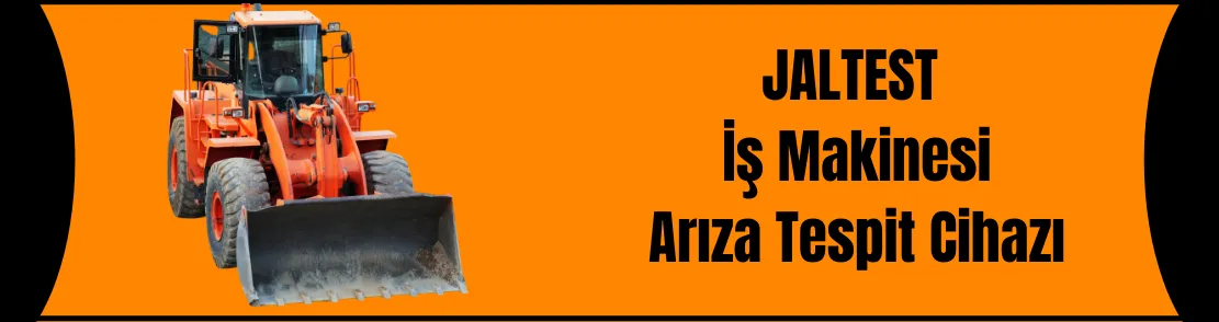 Jaltest İş Makinesi Arıza Tespit Cihazı