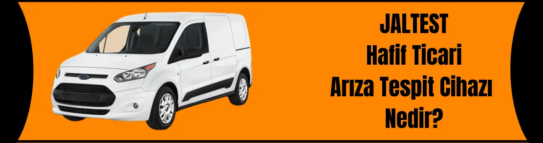 Jaltest Hafif Ticari Arıza Tespit Cihazı
