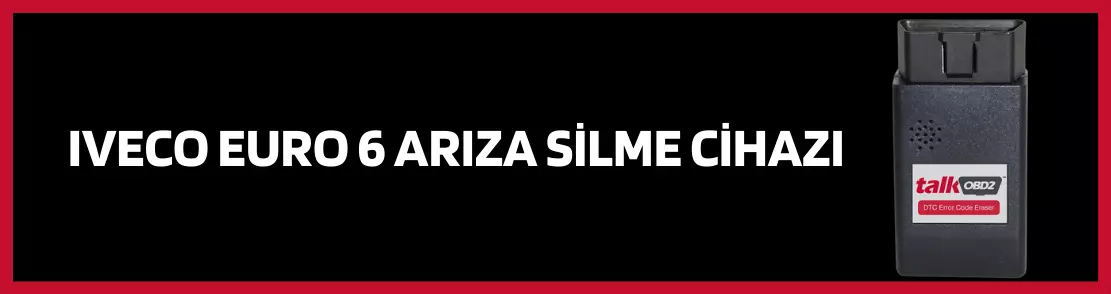 Iveco Euro 6 Arıza Silme Cihazı