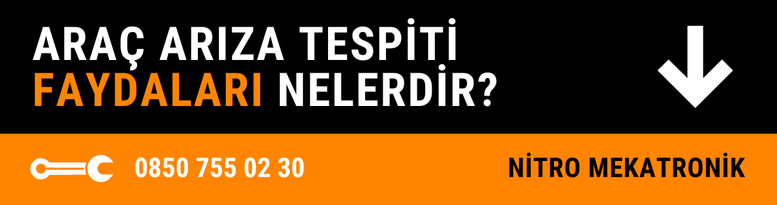 Araç Arıza Tespiti Faydaları Nelerdir ?