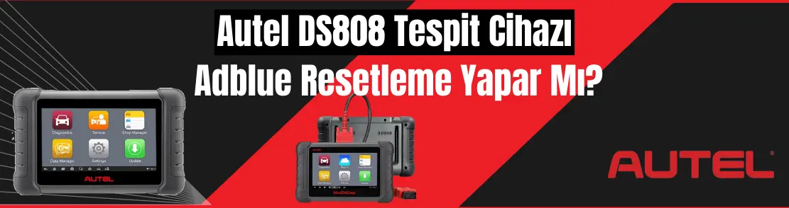 Autel Ds 808 Arıza Tespit Cihazı İle Yapılabilecek İşlemler