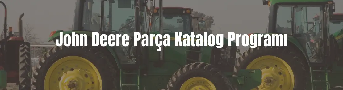 John Deere Parça Katalog Programı