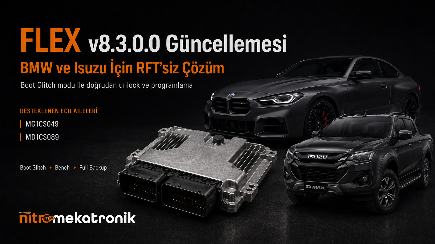 Flex v8.3.0.0: BMW ve Isuzu Bosch RFT’siz Çözüm! - Nitro Bilişim