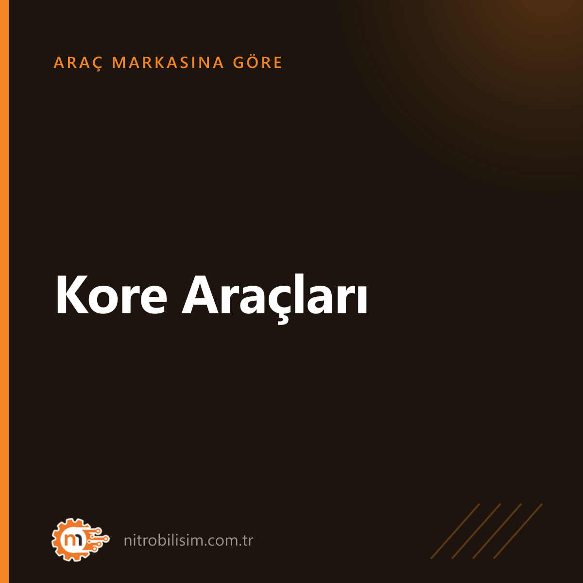 Kore Araçları