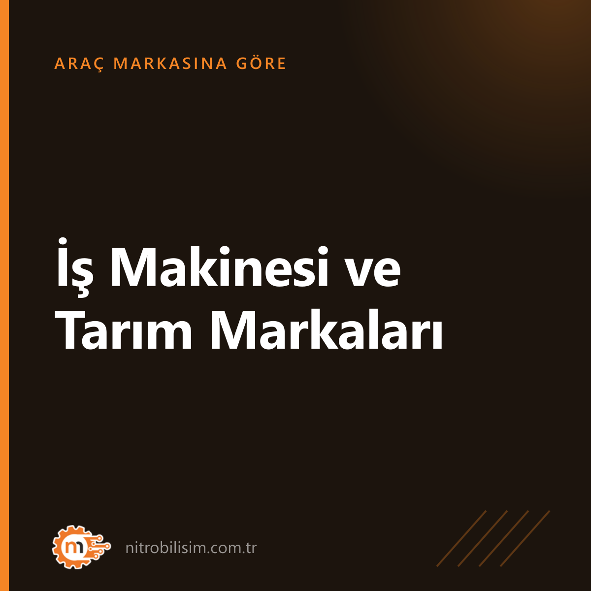 İş Makinesi ve Tarım Markaları