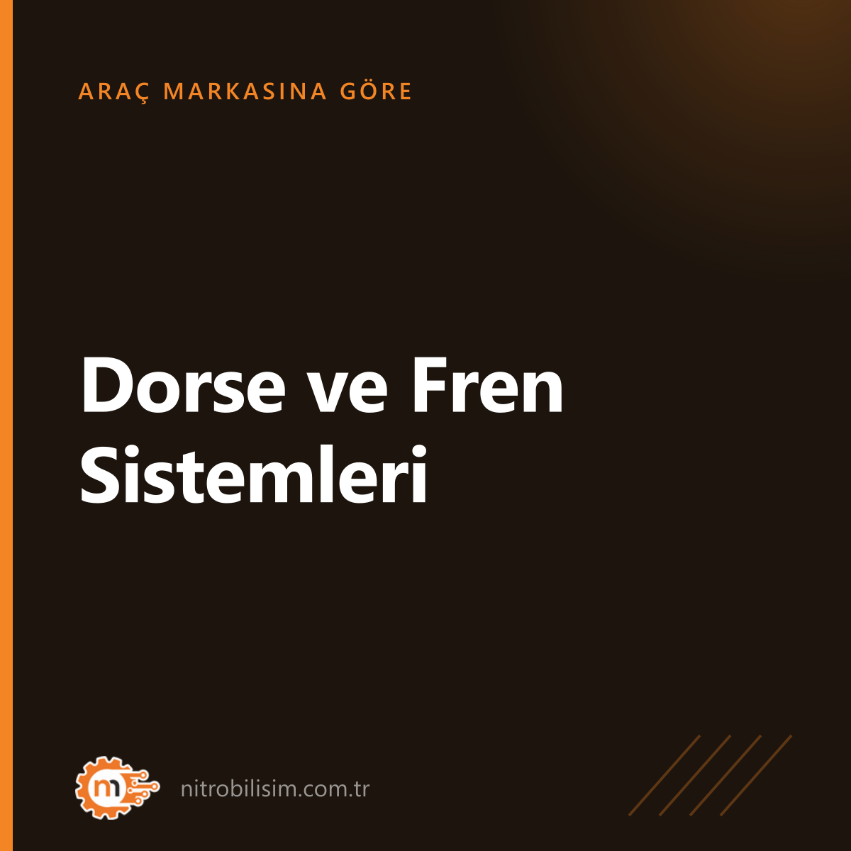 Dorse ve Fren Sistemleri