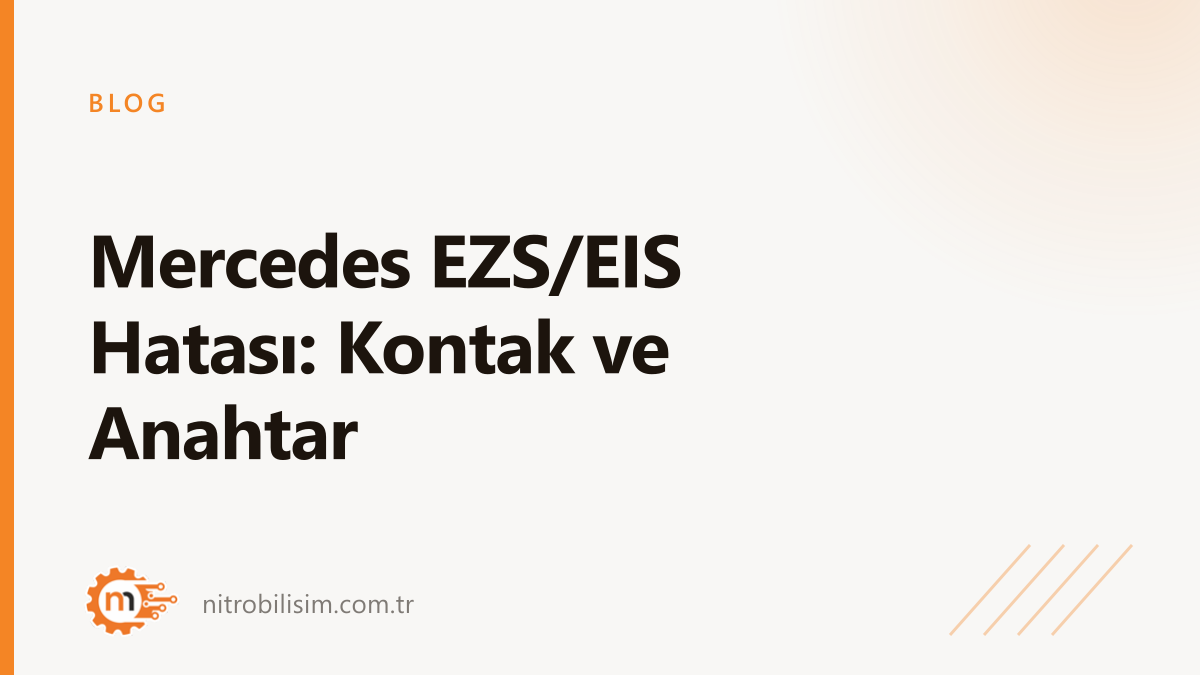 Mercedes EZS/EIS Fault: Ignition and Key