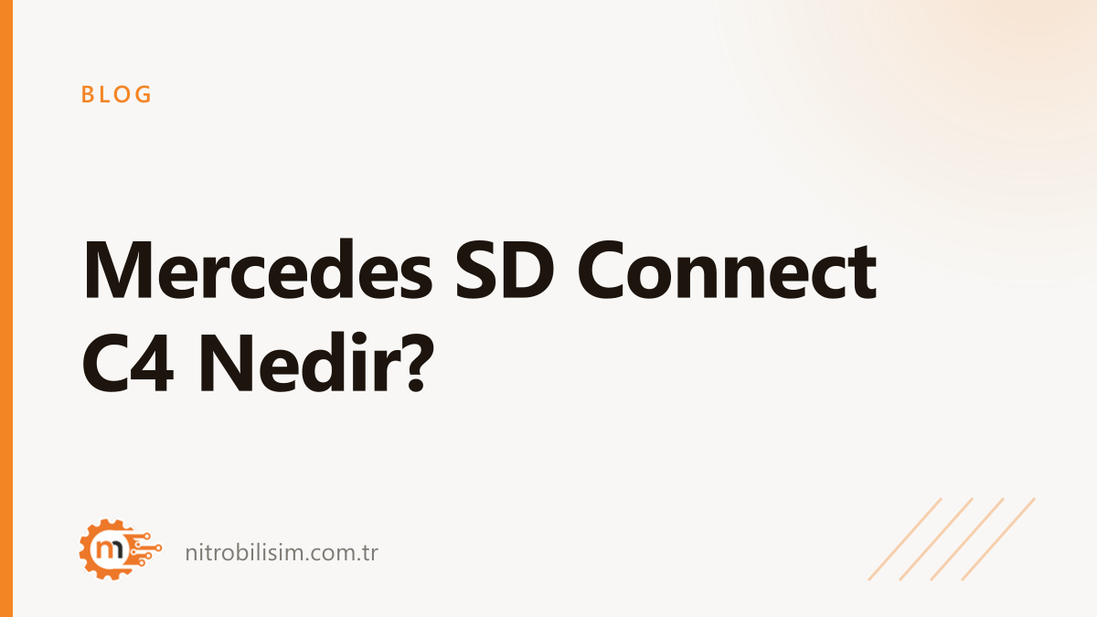 Mercedes SD Connect C4 Nedir?