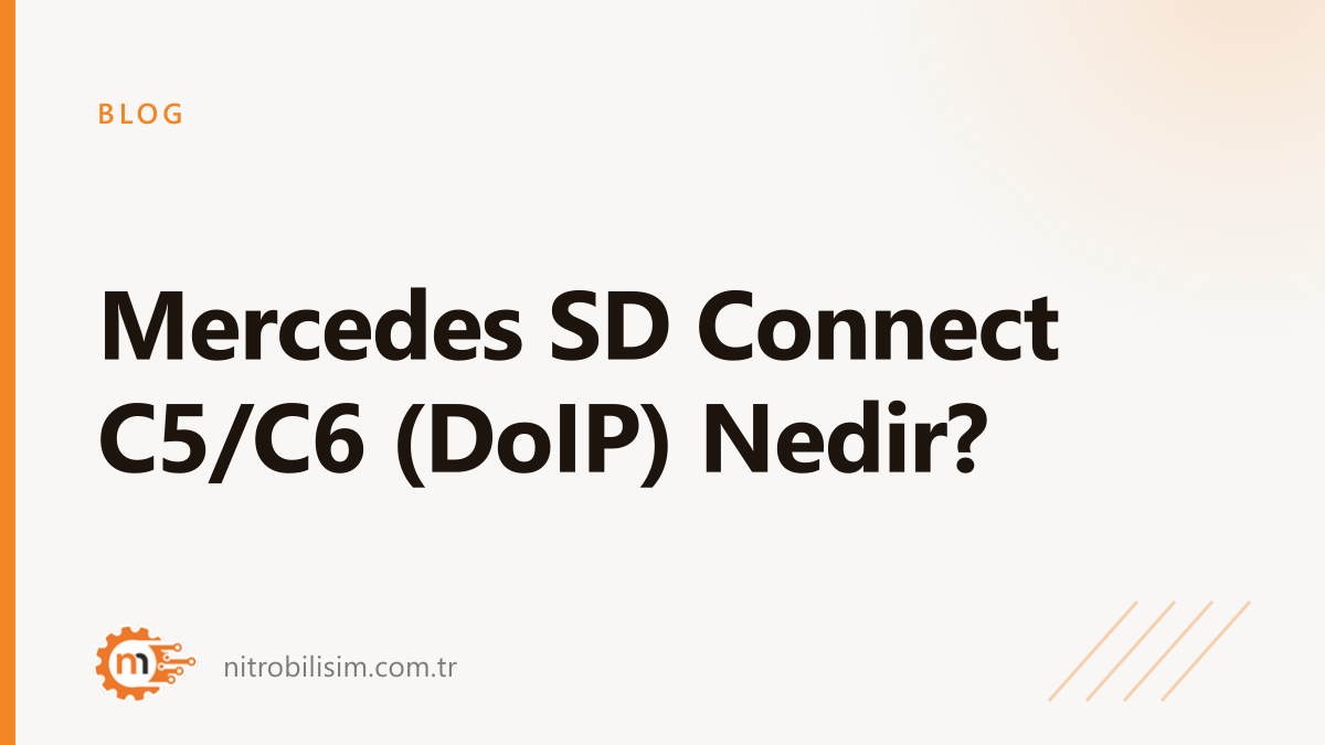 Mercedes SD Connect C5/C6 (DoIP) Nedir?