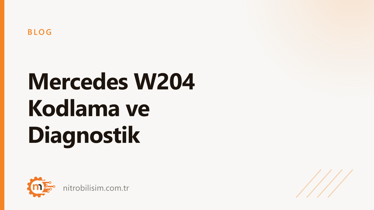 Mercedes W204 Coding and Diagnostics | Nitro Bilişim