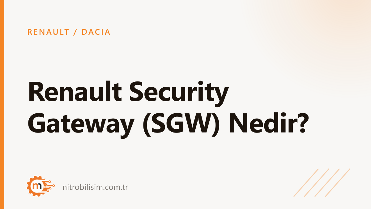 Renault Security Gateway (SGW) Nedir?