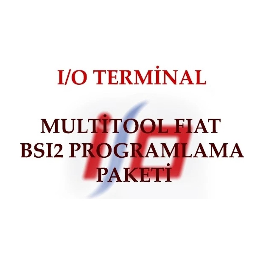 I/O TERMİNAL FIAT BSI2 Programlama Paketi