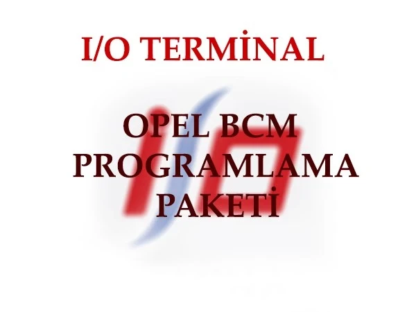 ﻿﻿I/OTERMINAL OPEL BCM Programlama Paketi