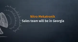 Nitro Mekatronik Sales team will be in Georgia
